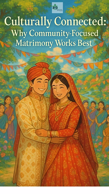 Culturally Connected: Why Community-Focused Matrimony Works Best